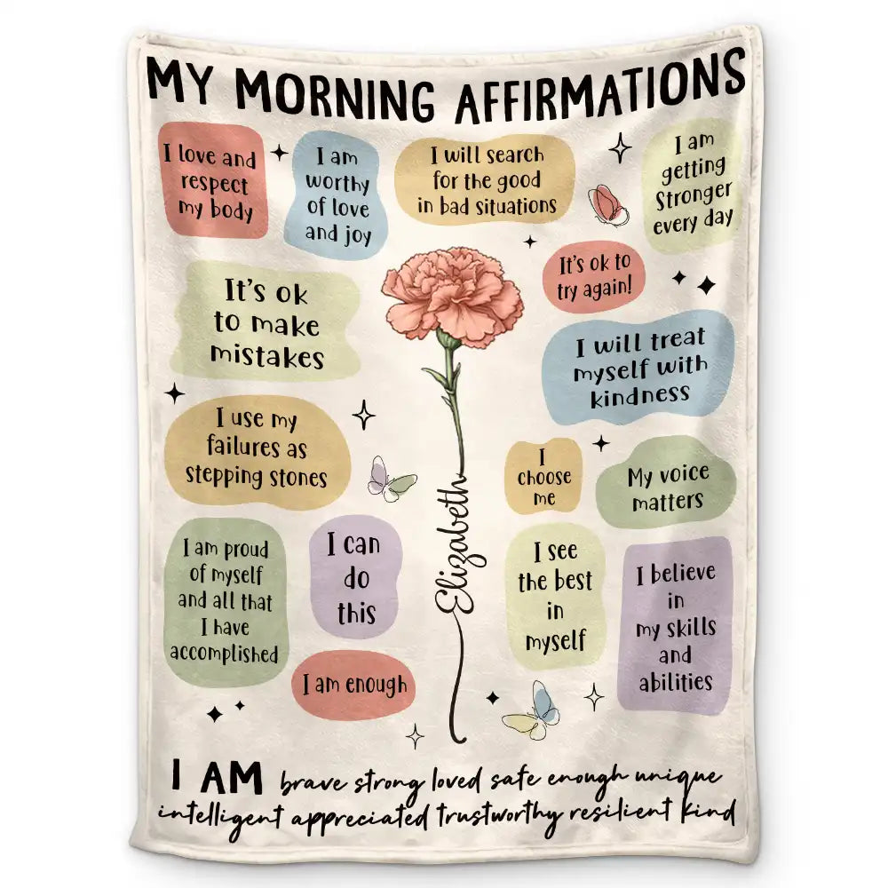 Gift For Women, Men, Yourself - Birth Month Flower Morning Affirmations - Personalized Fleece Blanket, Shepra Blanket