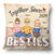 Besties Forever - Personalized Pillow