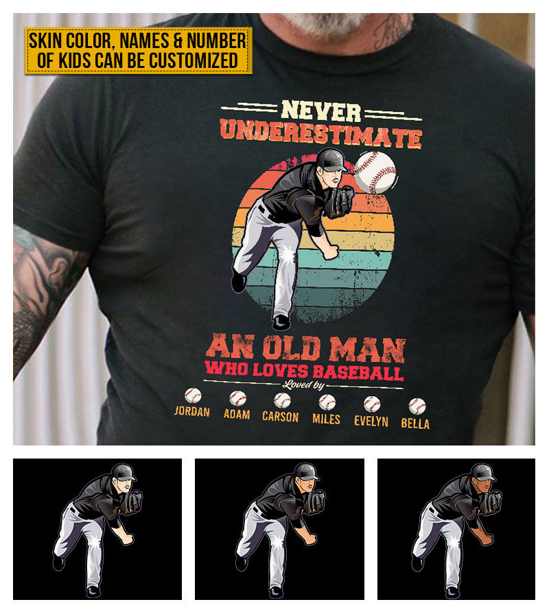 Personalized Baseball Gift For Grandpa An Old Man Who Loves Baseball Custom T Shirt
