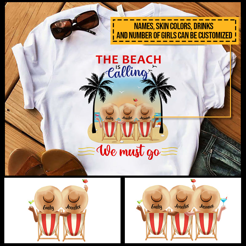 Beach Bestie The Beach Is Calling Custom T shirt TH041 SAM072