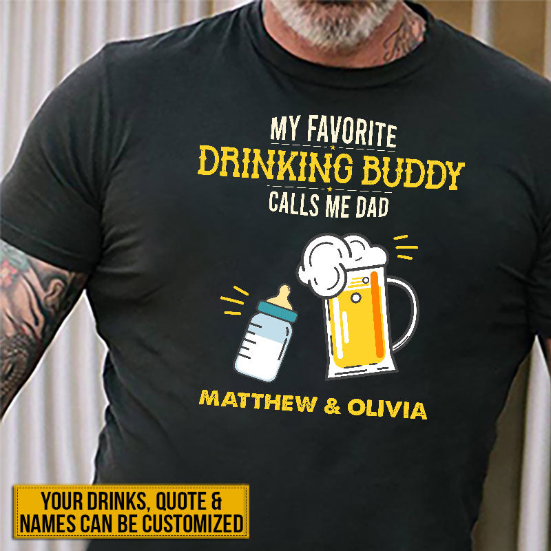 Personalized Beer Dad Grandpa Favorite Drinking Buddy Custom T Shirt