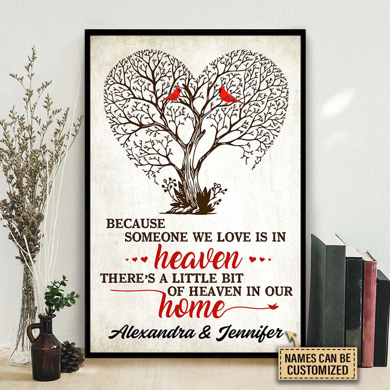 Personalized Cardinal Loss Of Loved Memorial Because Someone We Love Is In Heaven Custom Poster