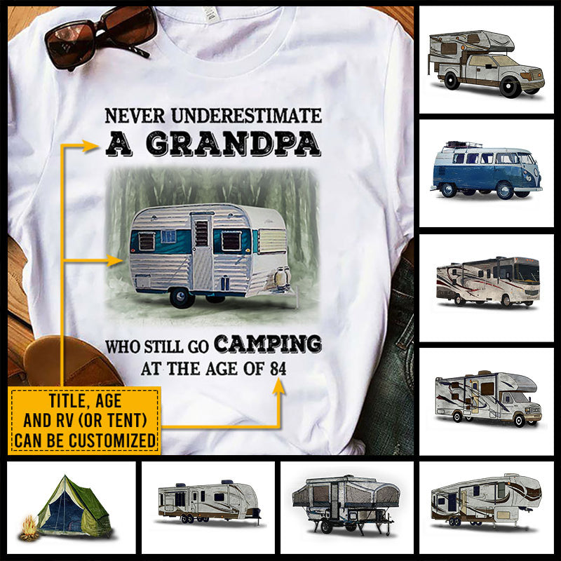 Camping Family Never Underestimate Custom T Shirt BD125 HAL004