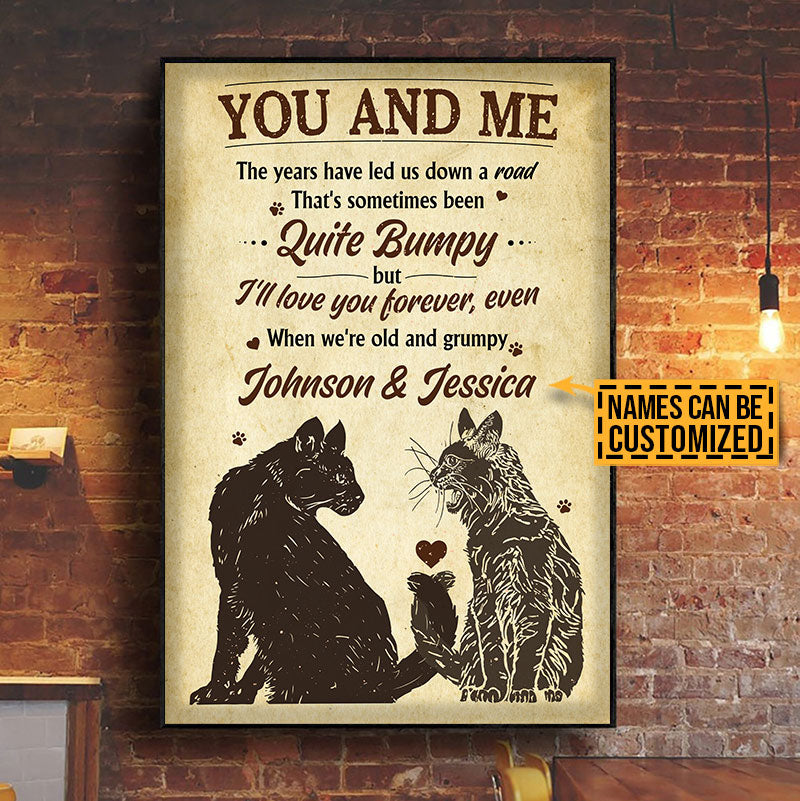 Personalized Cat Gift For Couple We're Old And Grumpy Custom Poster