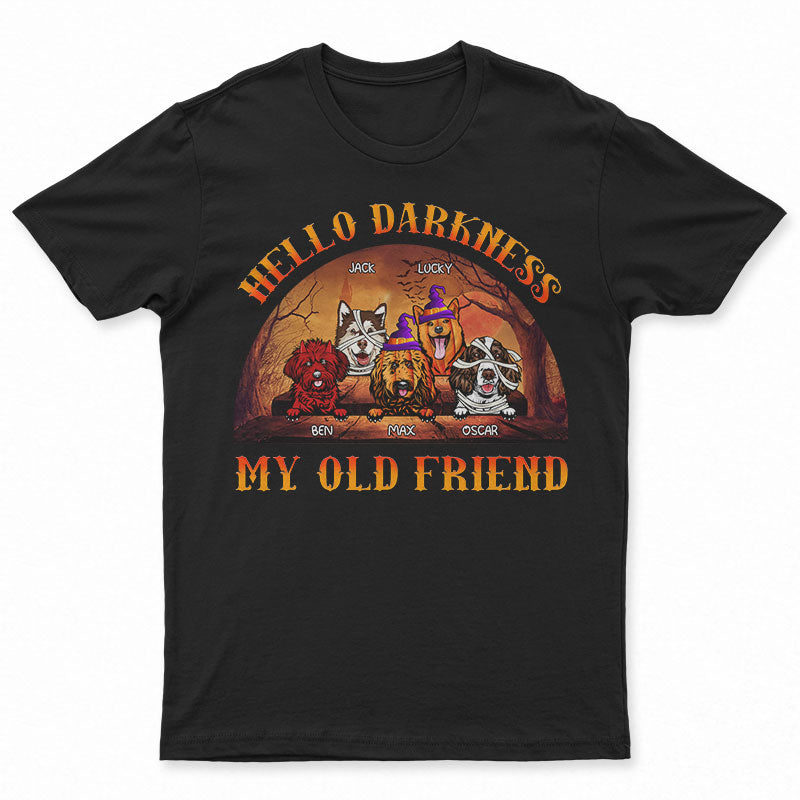 Dog Cosplay Hello Darkness My Old Friend - Halloween Gift For Dog Lovers - Personalized Custom T Shirt