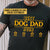 Personalized Dog Dad Ever Custom T Shirt