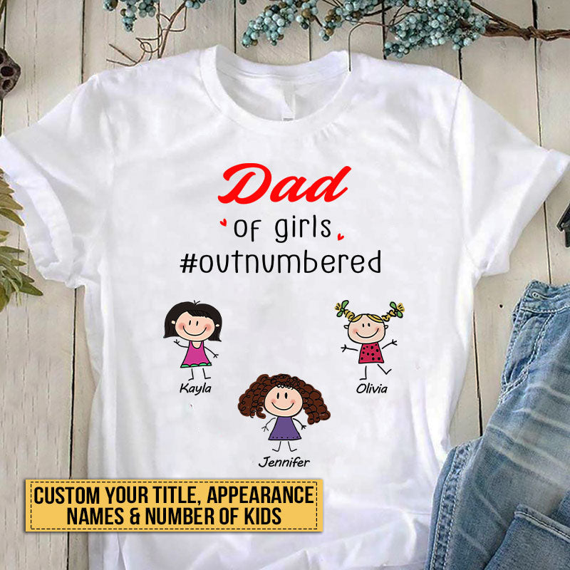 Personalized Family Gift For Father Dad Of Girls Custom T Shirt