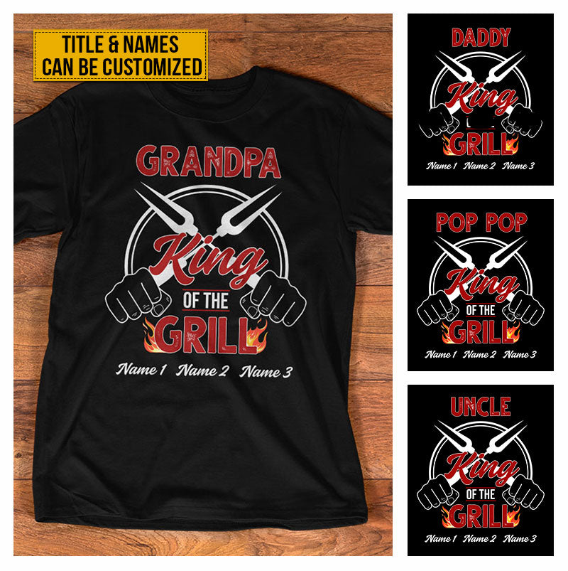 Personalized Dad Grandpa Grilling King Custom T Shirt