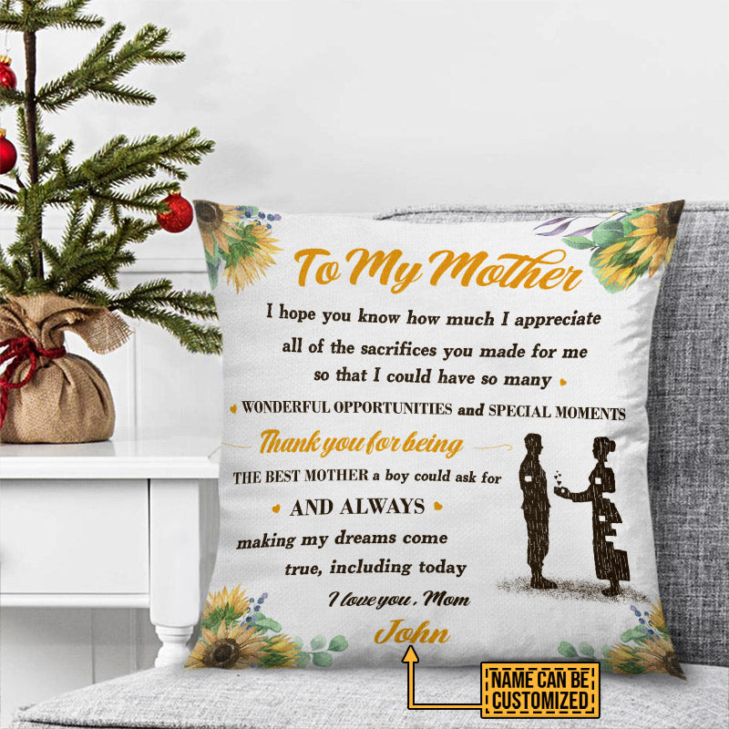 Personalized Motherhood Son to Mother Always Making My Dreams Come True Custom Pillow