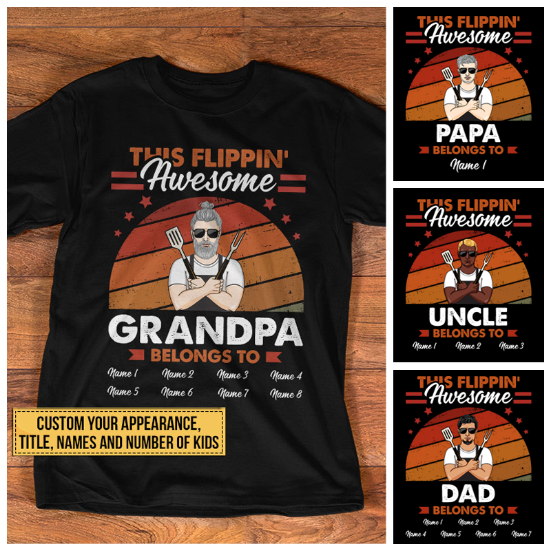 Grilling BBQ Dad Flippin' Awesome Custom T Shirt KK001 CHI001