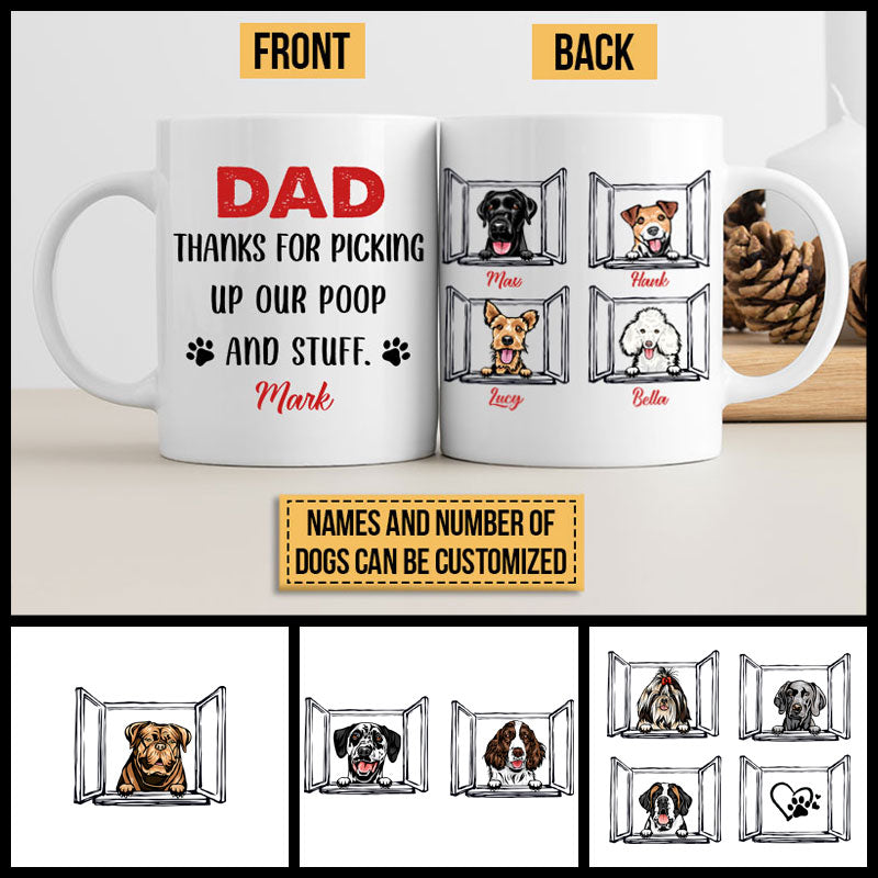 Dog Dad Thanks For Picking Up Custom Mug TR007 SAM012