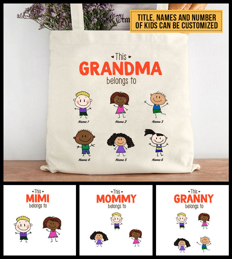 Family Mom Grandma Belongs To Custom Tote Bag AT009 SAM008