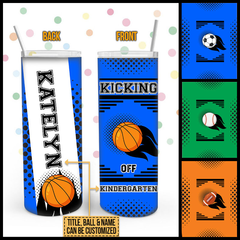 Sport Kindergarten Kid Kicking Off Back To School Custom Skinny Tumbler KK021 SAM045