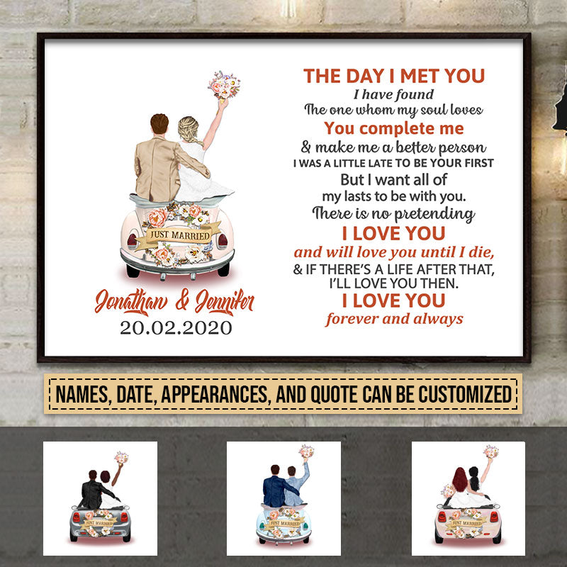 Personalized Wedding Couple The Day I Met You White Custom Poster FL023 TIN046