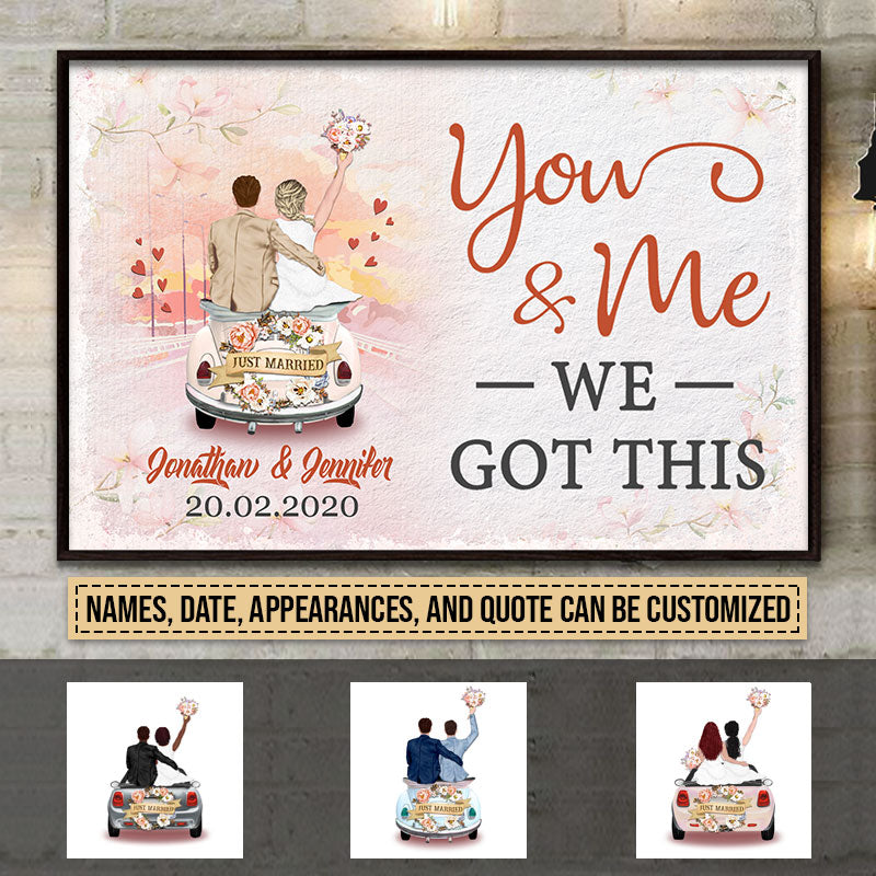 Personalized Wedding Couple We Got This Pink Custom Poster FL014 TIN032