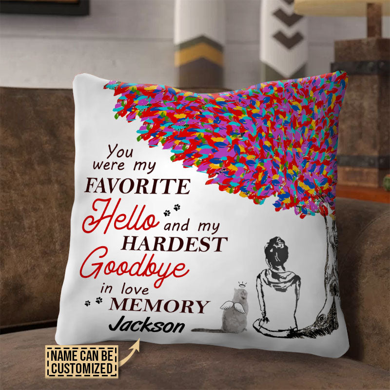 Personalized Cat Lovers Memorial You Are My Favorite Hello Custom Pillow