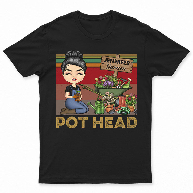 Garden Girl Pot Head - Gift For Garden Lovers - Personalized Custom T Shirt