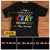 Teacher Crayon Get Your Cray On Custom T shirt TH028 SAM057