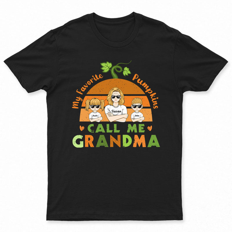 My Favorite Pumpkins - Gift For Grandmothers - Personalized Custom T Shirt