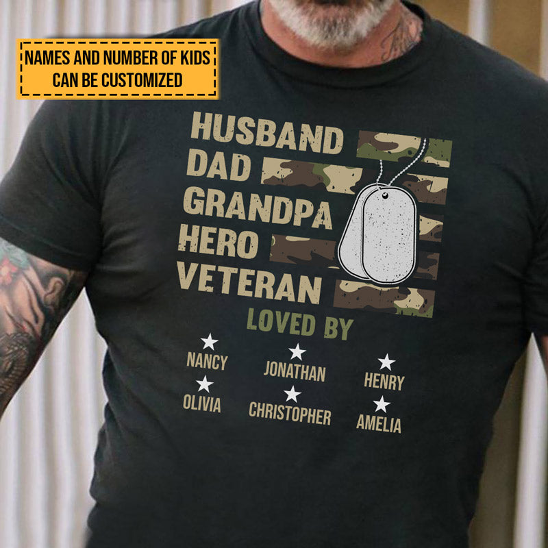 Personalized Veteran Gift For Father Loved By Custom T Shirt